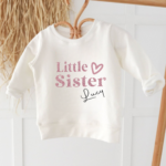 Personalised 'Little Sister' Sweatshirt 2 Little Sister Sweatshirt