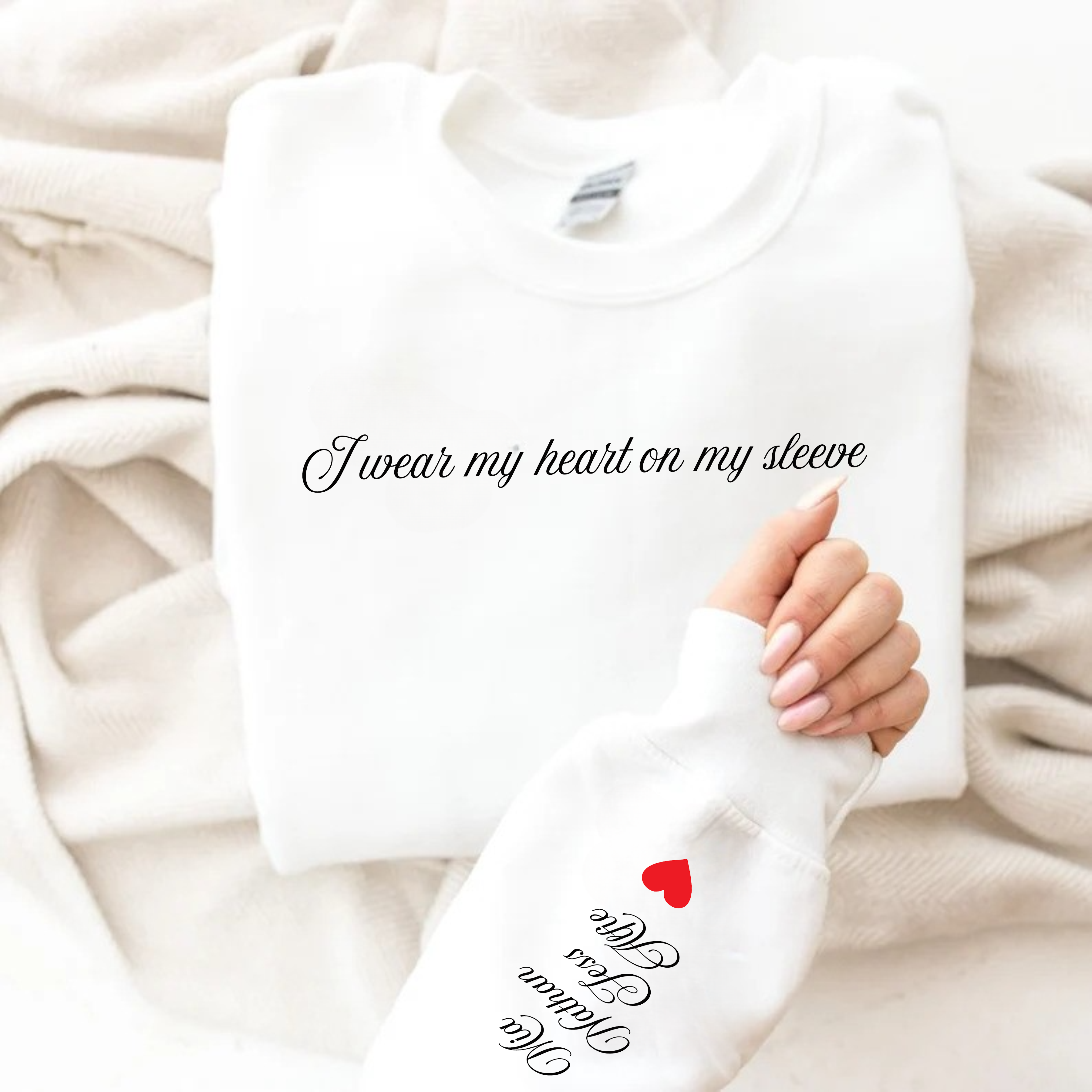 Heart on my sleeve - Sweatshirt 1 I wear my heart on my sleeve sweatshirt