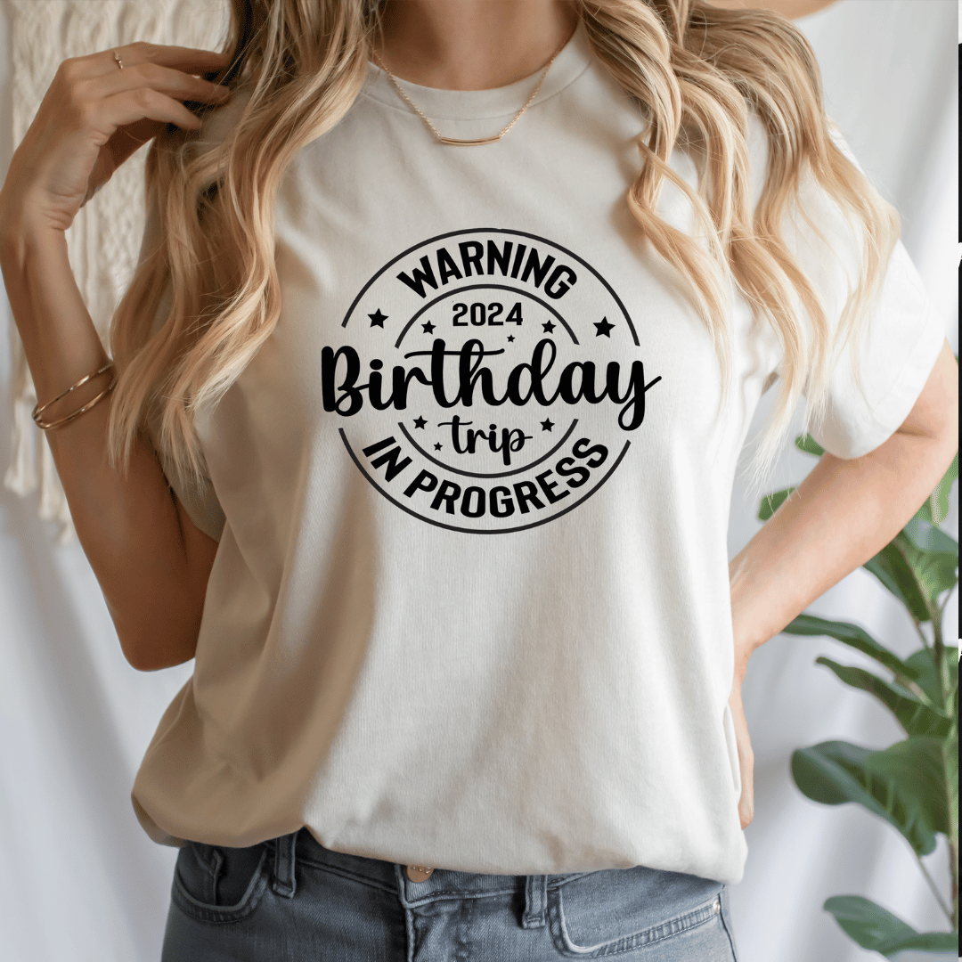 2024 Birthday Trip in Progress T-Shirt 2 Birthday Trip in Progress Tshirt Mamazing
