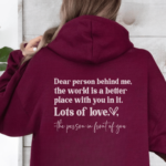 Dear Person Behind Me Hoodie 7 Dear person behind me hoodie