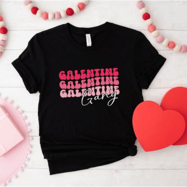 Galentine Gang Tee 💖👯♀️ 3 Galentine Gang Tshirt Black - Mamazing