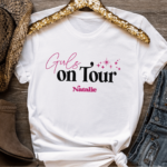 Customizable 'Girls on Tour' T-Shirt 5 Girls on Tour T-shirt Mamazing