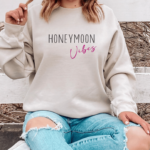 Honeymoon Vibes Sweatshirt 4 Honeymoon Vibes Sweatshirt - Mamazing