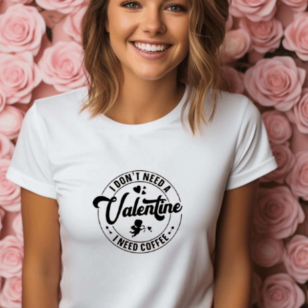 Caffeine Crush Tshirt 💘☕️ 1 I dont need a valentine Tshirt - Mamazing