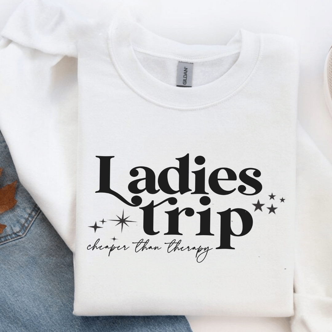 Ladies Trip - Cheaper Than Therapy Sweatshirt 1 Ladies Trip Sweatshirt Mamazing