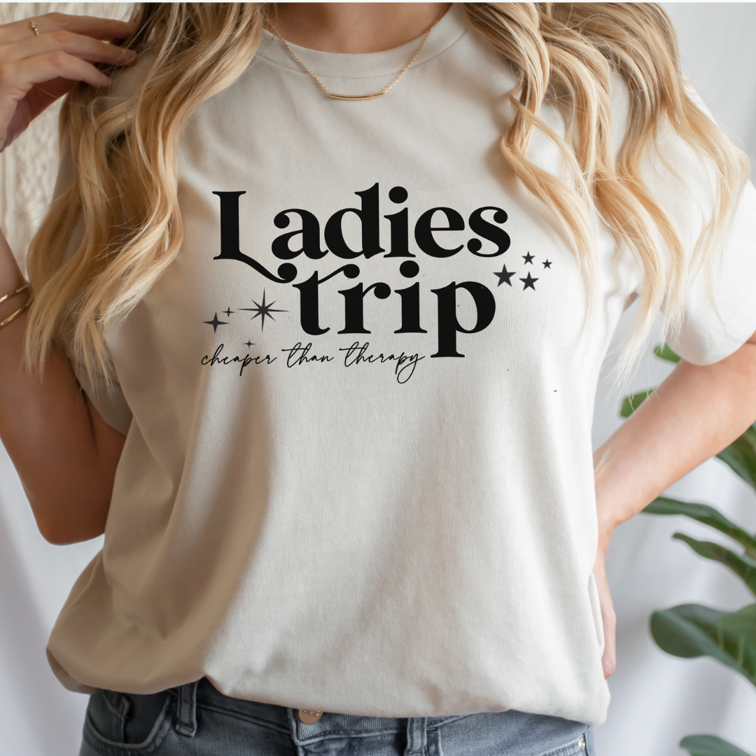 Ladies Trip - Cheaper Than Therapy T-Shirt 1 Ladies Trip T-shirt Mamazing