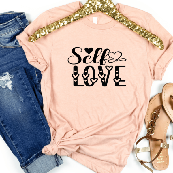 Self Love Tshirt