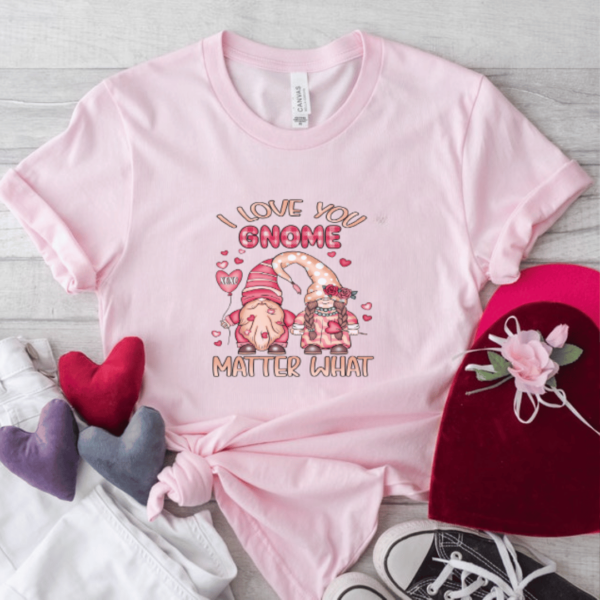 i love you gnome valentines pink tshirt- Mamazing