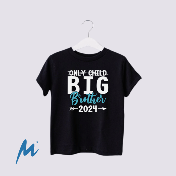 Only Child To Big Brother Tshirt! - Mamazing